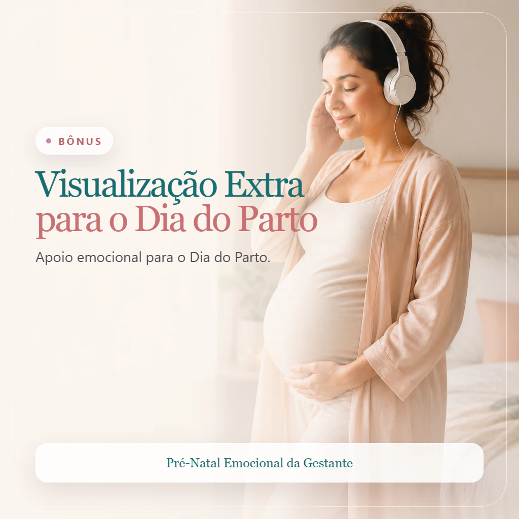 Visualização Extra para o Dia do Parto